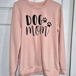 Dog Mom Pink Sweatshirt